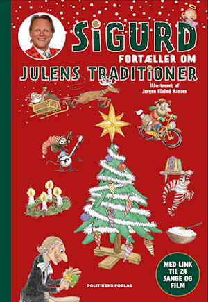 Cover for Sigurd Barrett · Sigurd fortæller om julens traditioner (Gebundenes Buch) [1. Ausgabe] (2022)