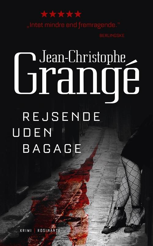 Cover for Jean-Christophe Grangé · Rejsende uden bagage (Paperback Book) [2nd edition] [Paperback] (2015)