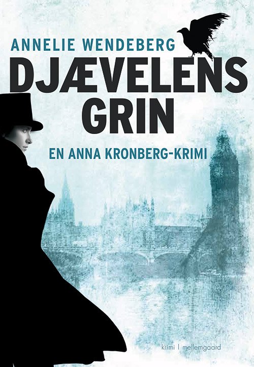 Annelie Wendeberg · En Anna Kronberg-krimi: Djævelens grin (Sewn Spine Book) [1st edition] (2020)