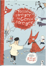 Cover for Kirsten Raagaard · Tossestreger og genistreger: Fiffige streger (Hæftet bog) [1. udgave] (2008)
