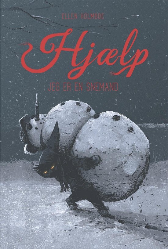 Cover for Ellen Holmboe · Hjælp jeg er en snemand (Hardcover Book) [1st edition] (2017)