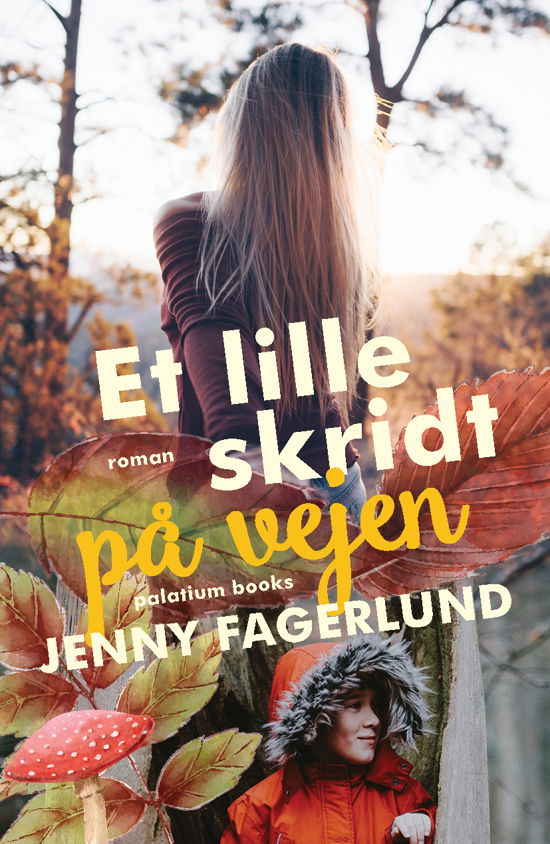 Cover for Jenny Fagerlund · Et lille skridt på vejen (Paperback Bog) [1. udgave] (2020)