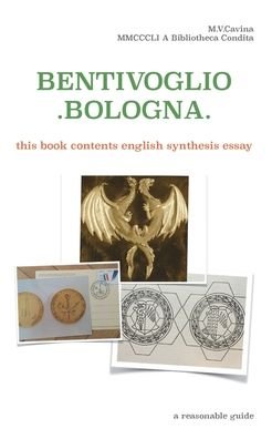 Cover for Maria Vittoria Cavina · Bentivoglio Bologna (Paperback Book) (2018)