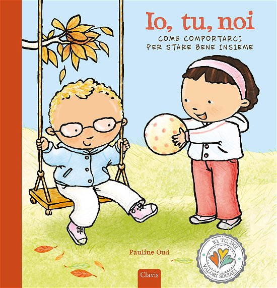 Cover for Pauline Oud · Io, Tu, Noi. Ediz. A Colori (Buch)