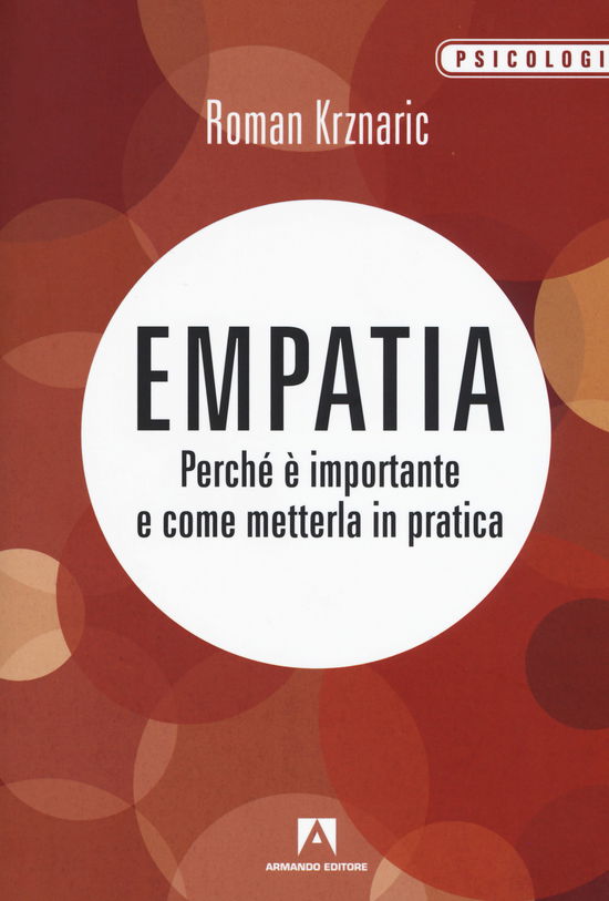 Cover for Roman Krznaric · Empatia. Perche E Importante E Come Metterla In Pratica (Book)