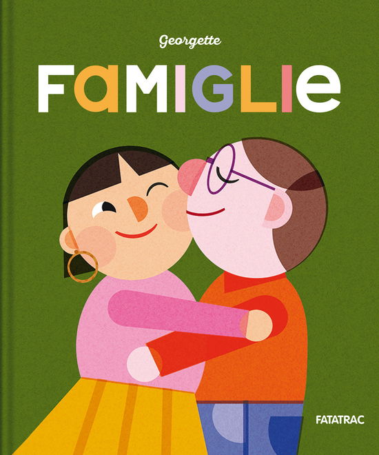 Cover for Georgette · Famiglie. Ediz. A Colori (Book)