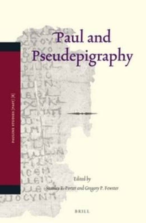 Cover for Stanley E. Porter · Paul and Pseudepigraphy (Pauline Studies) (Gebundenes Buch) (2013)