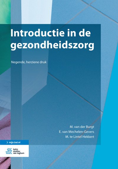 Cover for M. Van Der Burgt · Introductie in De Gezondheidszorg (Paperback Bog) (2015)