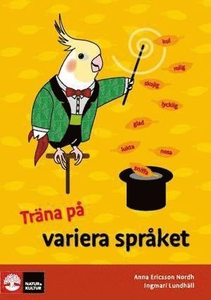 Cover for Anna Ericsson-Nordh · Träna på svenska Variera språket (5-pack) (Book) (2015)