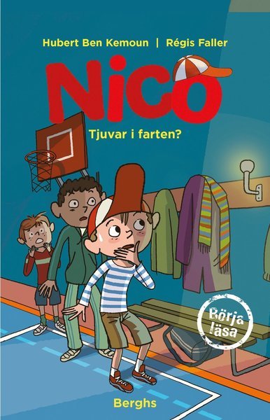 Cover for Hubert Ben Kemoun · Nico: Nico : tjuvar i farten? (Indbundet Bog) (2020)