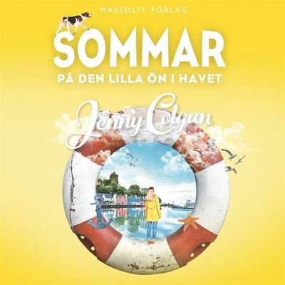 Cover for Jenny Colgan · Den lilla ön i havet: Sommar på den lilla ön i havet (Hörbok (MP3)) (2018)