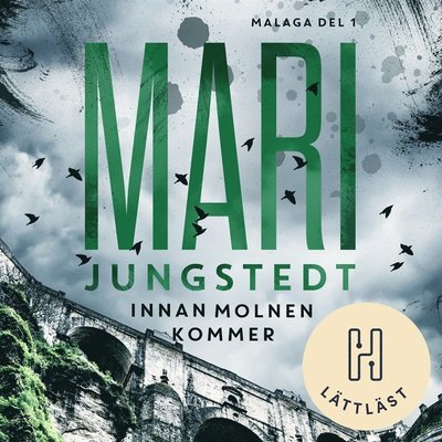 Cover for Mari Jungstedt · Málagasviten: Innan molnen kommer (lättläst) (Hörbok (MP3)) (2020)