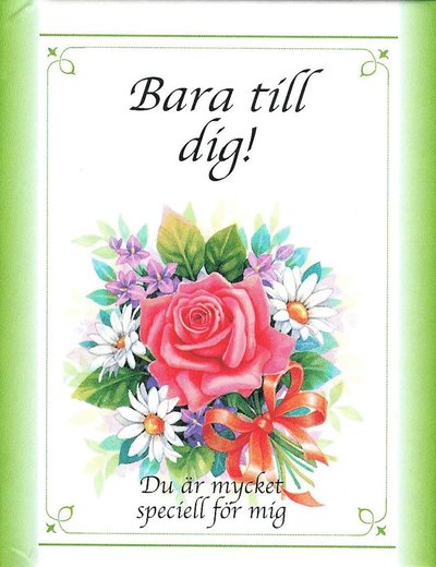 Cover for Lynne Robinson · Bara till dig! : du är mycket speciell för mig (Hardcover Book) (2001)