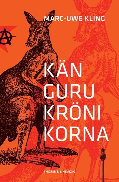 Cover for Marc-Uwe Kling · Kängurukrönikorna (Buch) (2020)