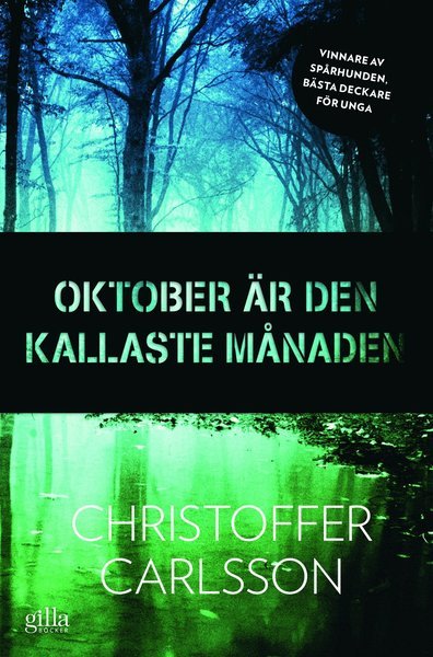 Cover for Christoffer Carlsson · Oktober är den kallaste månaden (Paperback Book) (2017)