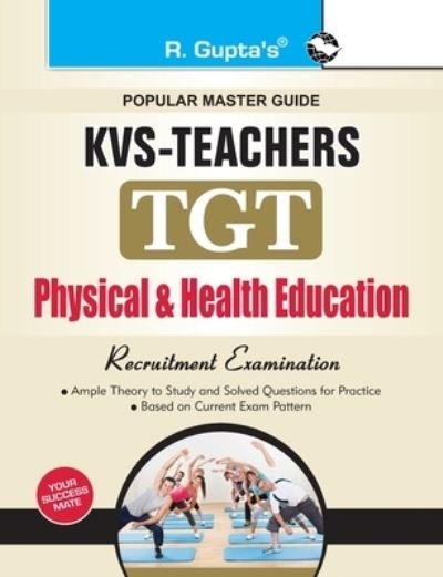Cover for Rph Editorial Board · Kvsteachers (Tgt)Physical &amp; Health Education Guide (Paperback Bog) (2020)