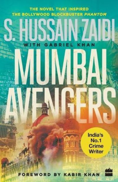 Cover for S. Hussain Zaidi · Mumbai avengers (N/A) (2015)