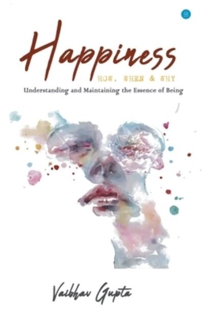 Cover for Vaibhav Gupta · Happiness (Paperback Bog) (2021)