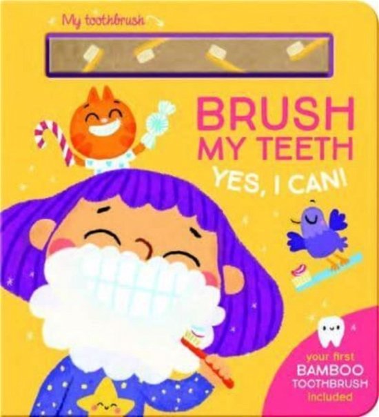 Brush My Teeth (Yes, I Can!) - Yes, I Can! (Board book) (2023)