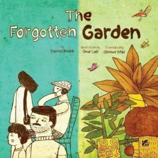 Cover for Basma El Khatib · The Forgotten Garden (Paperback Book) (2021)