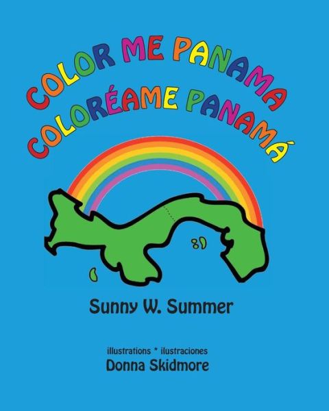 Cover for Sunny W Summer · Color Me Panama * Coloreame Panama (Paperback Book) (2016)