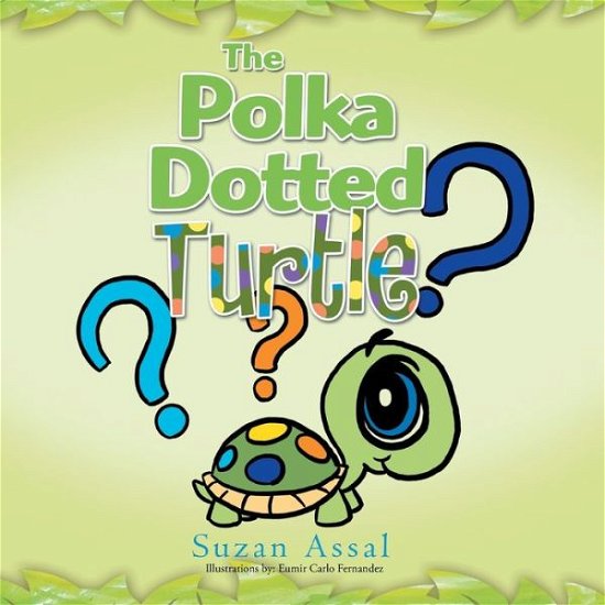 Cover for Suzan Assal · Polka Dotted Turtle (Book) (2023)