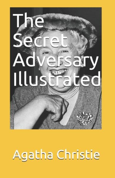 Cover for Agatha Christie · The Secret Adversary Illustrated (Pocketbok) (2021)