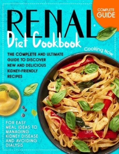 Cover for Barbara Williams · Renal Diet Cookbook (Paperback Book) (2021)