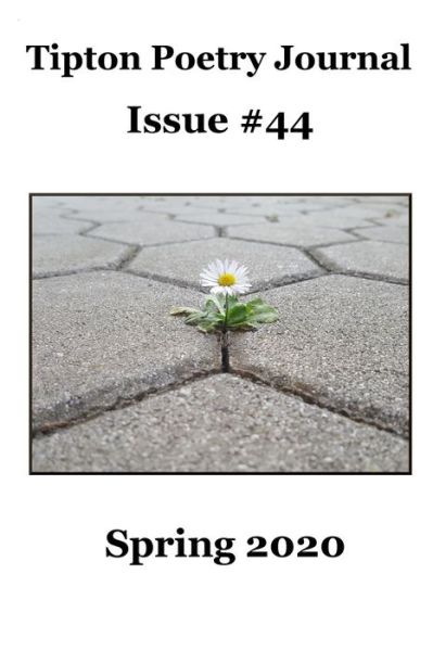 Cover for Brick Street Poetry Inc · Tipton Poetry Journal #44 (Pocketbok) (2020)