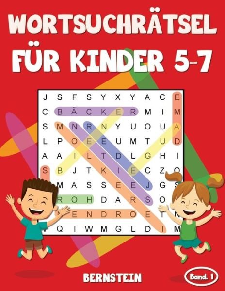 Wortsuchratsel fur Kinder 5-7 - Bernstein - Bøger - Independently Published - 9798646630682 - 17. maj 2020