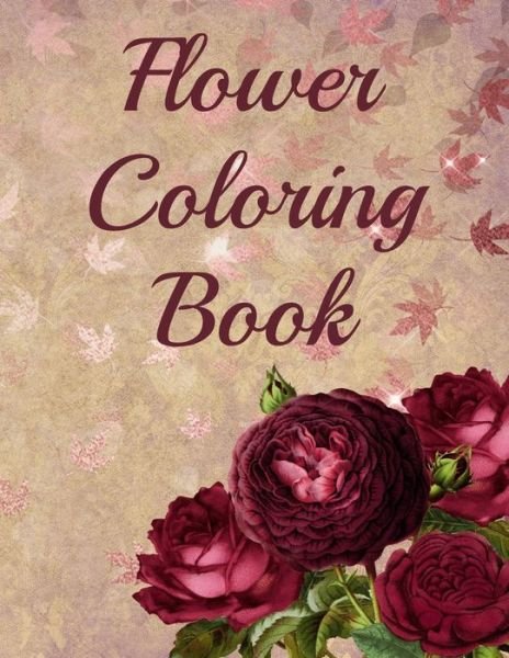 Cover for 401books · Flower Coloring Book (Paperback Book) (2020)