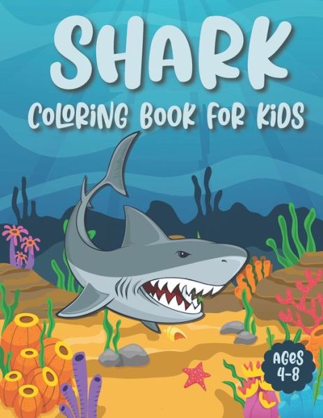 Cover for Playabit Press · Shark Coloring Book For Kids Ages 4-8 (Paperback Book) (2020)