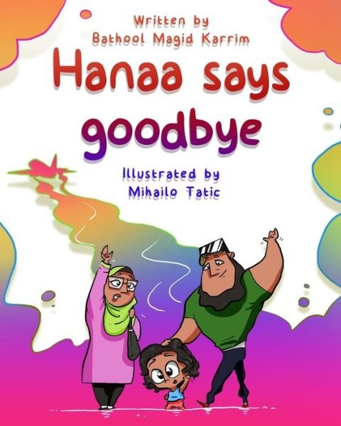 Cover for Bathool Magid Karrim · Hanaa says goodbye (Paperback Book) (2020)