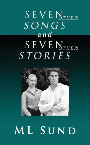 Cover for ML Sund · Seven Other Songs and Seven Other Stories (Paperback Book) (2020)
