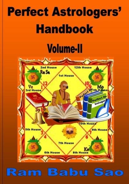Cover for Ram Babu Sao · Perfect Astrologers' Handbook-Volume II (Pocketbok) (2021)