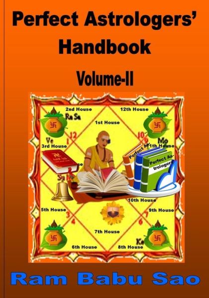 Cover for Ram Babu Sao · Perfect Astrologers' Handbook-Volume II (Paperback Book) (2021)