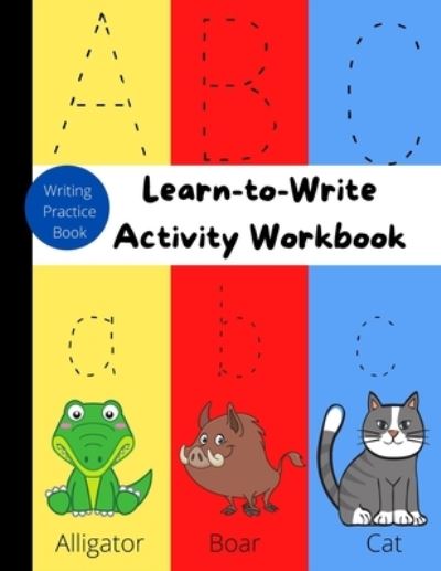 Cover for Vibrant Studio Art · Learn-to-Write Activity Workbook (Pocketbok) (2021)