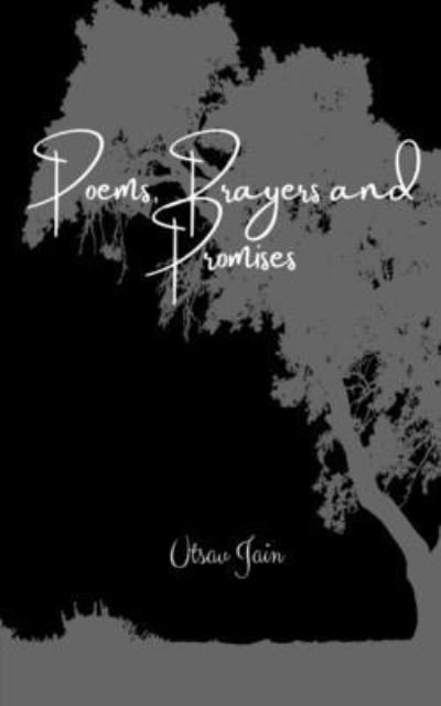 Cover for Utsav Jain · Poems, Prayers and Promises (Paperback Book) (2021)