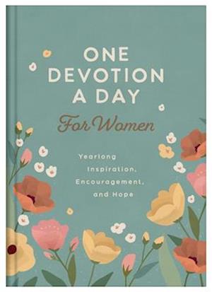Cover for Compiled by Barbour Staff · One Devotion a Day for Women: Yearlong Inspiration, Encouragement, and Hope (Hardcover Book) (2025)