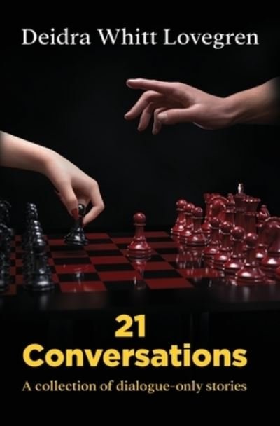 Cover for Deidra Whitt Lovegren · 21 Conversations (Book) (2023)