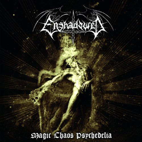 Cover for Enshadowed · Magic Chaos Psychedelia (CD) (2013)