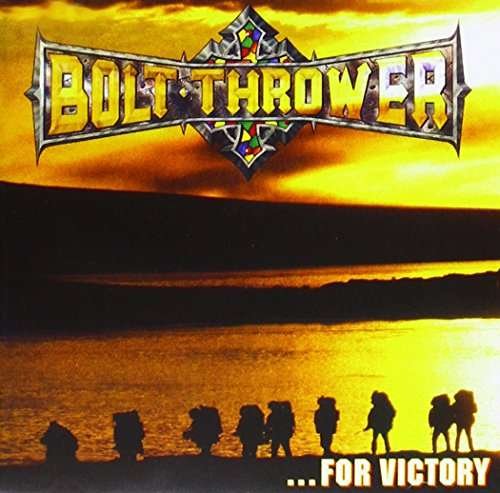 Cover for Bolt Thrower · For Victory (CD) (2020)