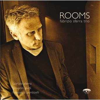 Cover for Fabrizio Sferra Trio · Rooms (CD) (2009)