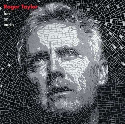 Fun on Earth - Roger Taylor - Musik - UNIVERSAL - 0602537921683 - 29 oktober 2013