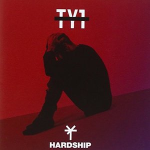 Cover for Ty1 · Hardship (CD) (2016)