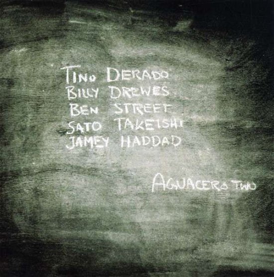 Cover for Tino Derado · Aguacero Two (CD) (2007)