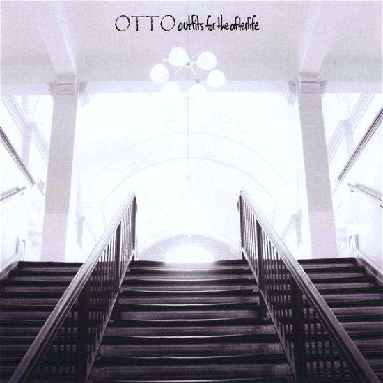 Cover for Otto · Outfits for the Afterlife (CD) (2008)