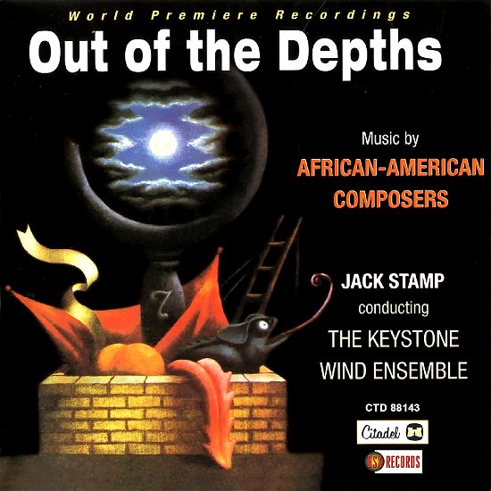 Out Of The Depths: Music By African American Composers - Keystone Wind Ensemble - Musik - CITADEL - 0712187489683 - 7. april 2023