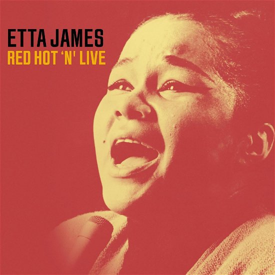 Red Hot and Live - Etta James - Musiikki -  - 0730167322683 - perjantai 29. syyskuuta 2023
