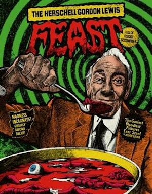 Cover for Herschell Gordon Lewis Feast (Blu-ray) (2020)